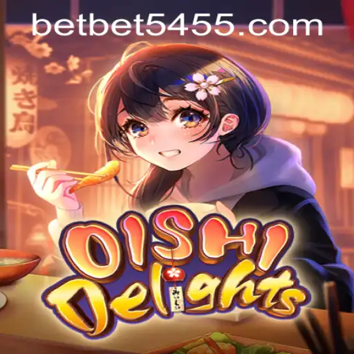 OishiDelights: An Immersive Gaming Experience with bet5455 PH Login